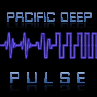 Pulse by Pacific Deep