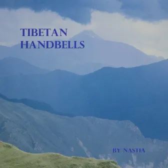 Tibetan Handbells by Nastia