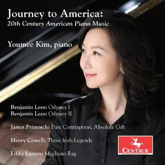 Journey to America: 20th Century American Piano Music by Youmee Kim