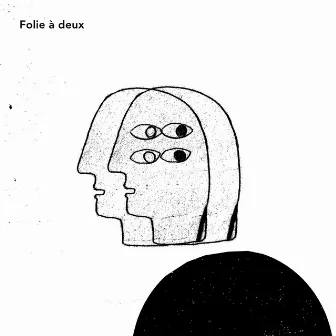 Folie á Deux by elo