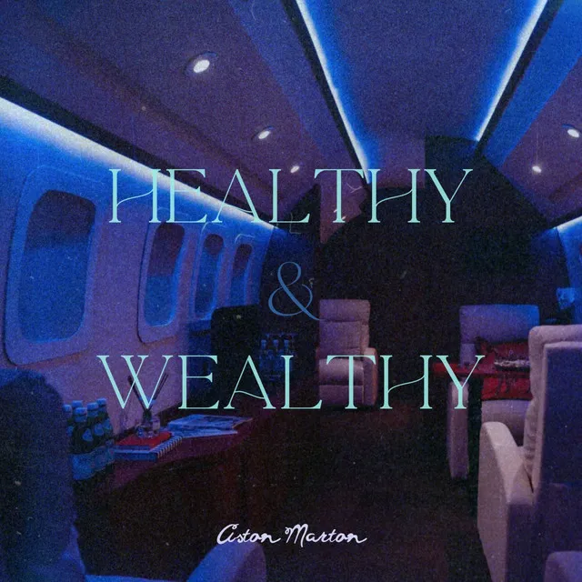 Healthy & Wealthy