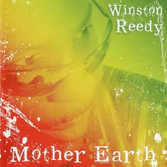 Mother Earth by Winston Reedy