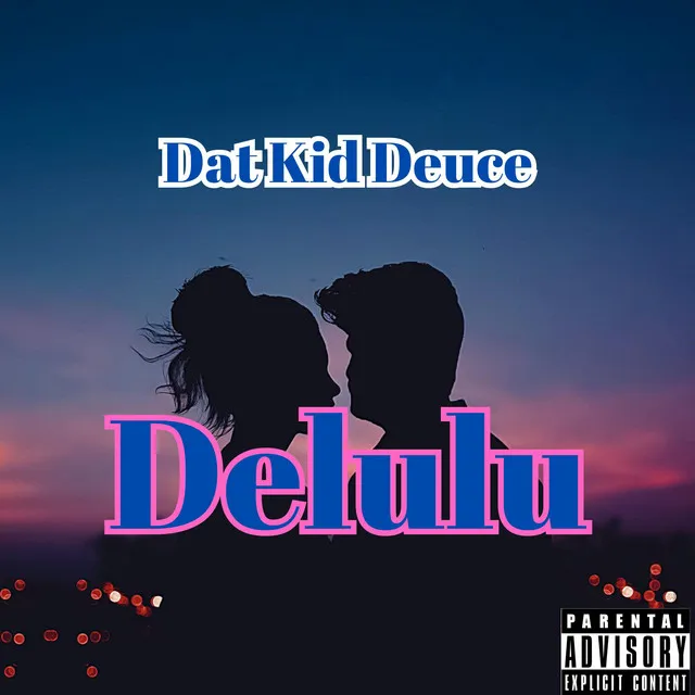 Delulu