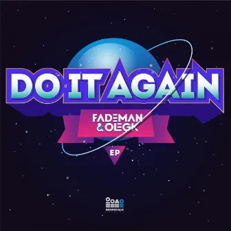 Do It Again EP by Oleg K