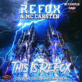 This is Refox (Official Cologne Goes Hard Anthem 2022) by Refox