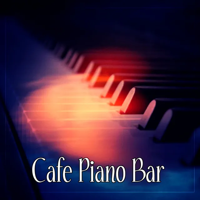 Cafe Piano Bar – Soft Restaurant Piano, Jazz Listening, Piano Bar, Sensual Jazz