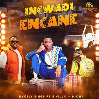 Incwade Encane by Nvcely Sings