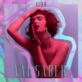 Vai Saber by VERO