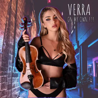 On My Own by Verra