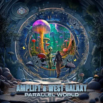 Parallel World by West Galaxy