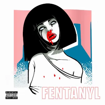 FENTANYL by Kap Kallous