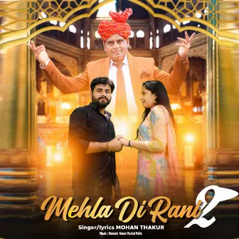 Mehla di Rani 2 by Mohan Thakur