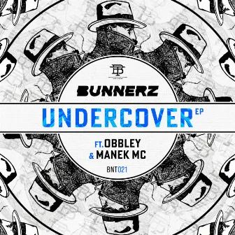 Undercover EP by Bunnerz