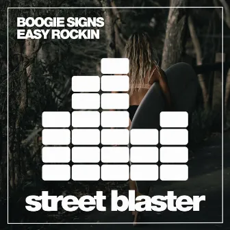 Easy Rockin by Boogie Signs