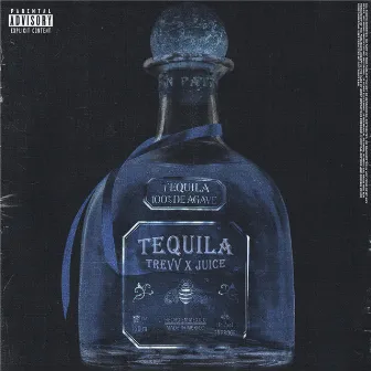 Tequila by Juiceman