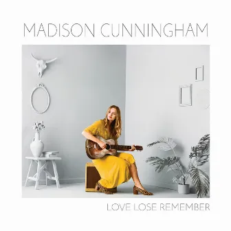 Love, Lose, Remember by Madison Cunningham