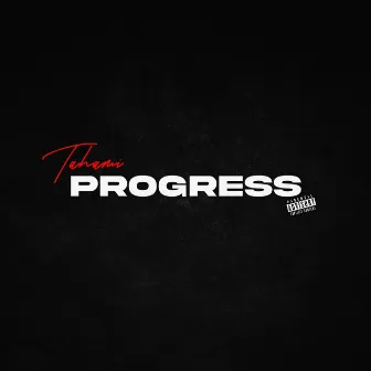 Progress by Tahami