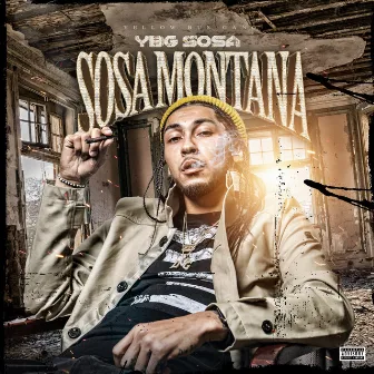 Sosa Montana by YBG Sosa