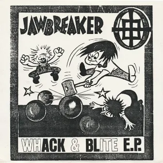 Whack & Blite E.P. by Jawbreaker