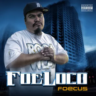 Foecus by Foe Loco