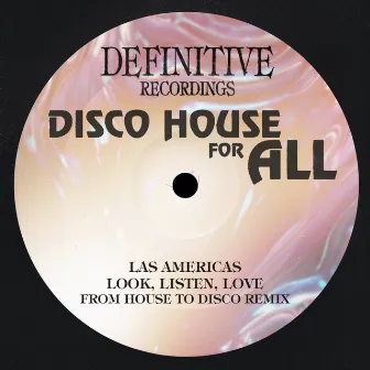 Look, Listen, Love (From House to Disco Remix) by Robotman