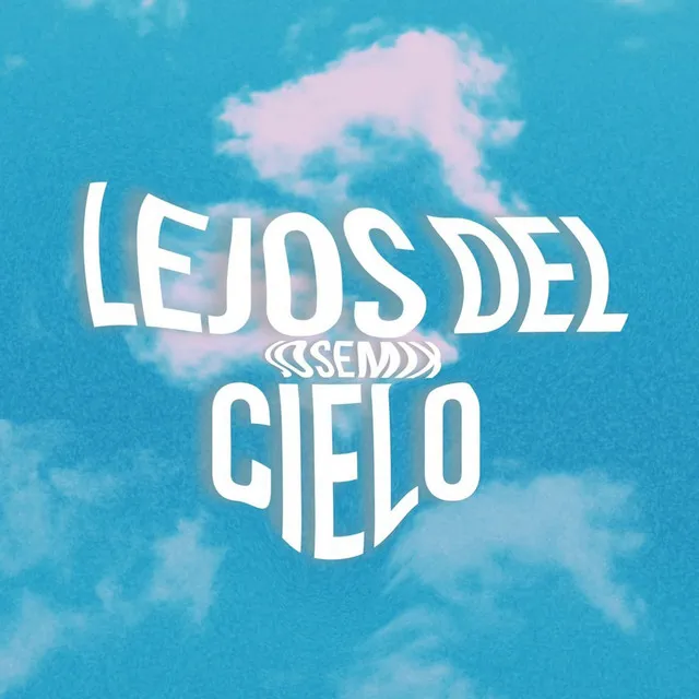 Lejos Del Cielo