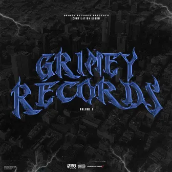 Grimey Records, Vol. 1 by Swifty Blue