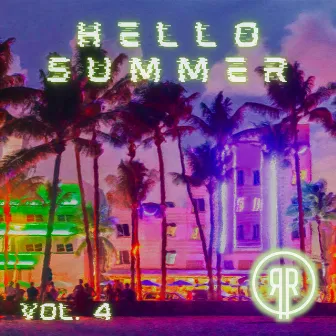 Hello Summer, Vol. 4 by Ryan Robinette