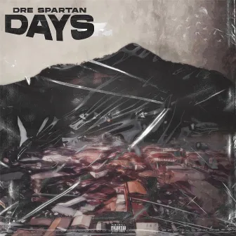 Days by Dre Spartan