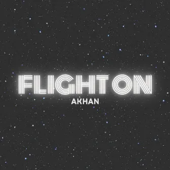 Flight On by Akhan