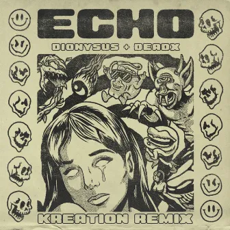 Echo (Kreation Remix) by Dionysus