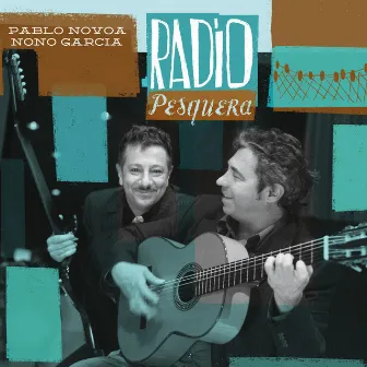 Radio Pesquera by Nono García