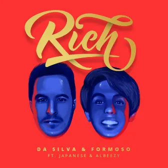 Rich by Da Silva