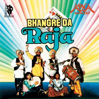 Bhangre Da Raja by Apna Sangeet