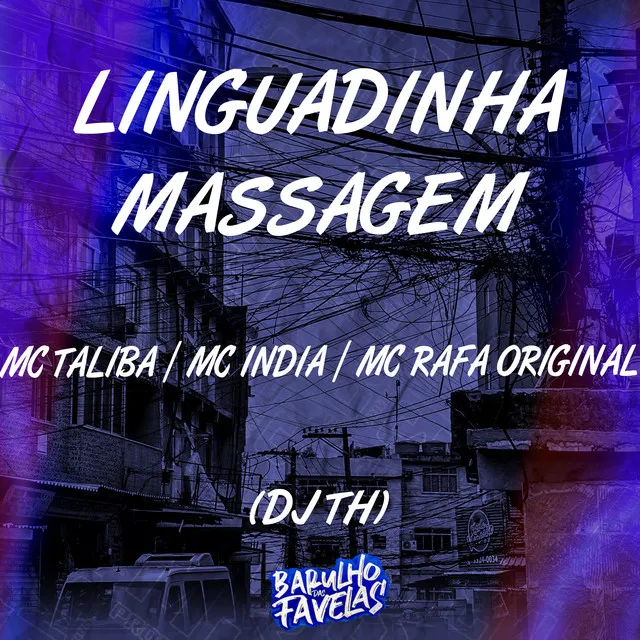 Linguadinha, Massagem