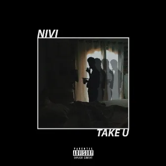 Take U by Nivi