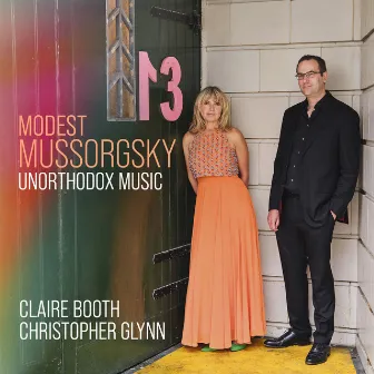 Mussorgsky: Unorthodox Music by Claire Booth