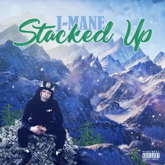 Stacked Up -EP by J-Mane