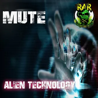 Alien Technology by Mute