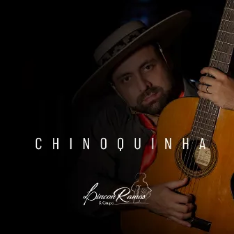 Chinoquinha by Lincon Ramos