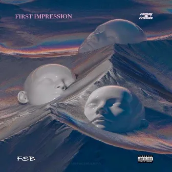 First Impression by FSB