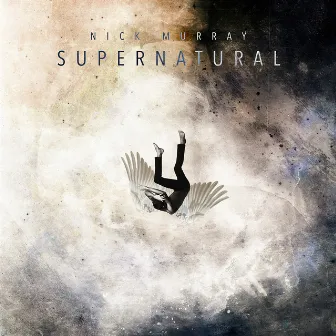 Supernatural by Nick Murray