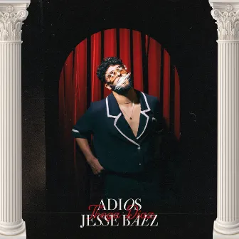 Adiós Jesse Baez by Thega Diaz