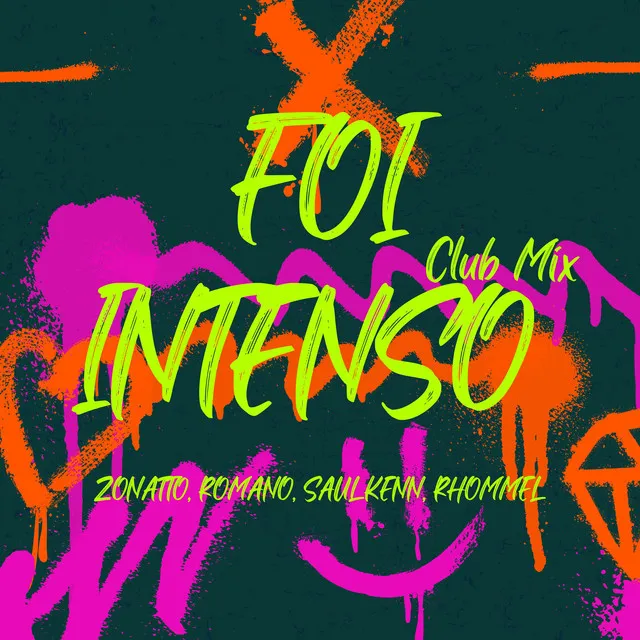 Foi Intenso - Club Mix