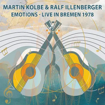 Emotions - Live in Bremen 1978 (Live, Bremen, 1978) by Martin Kolbe