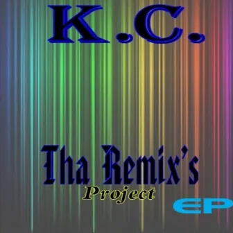 K.C. presents Tha Remix's project ep (REMIX) by K.C.