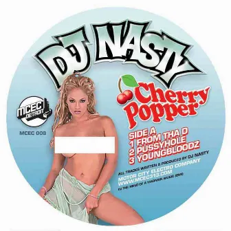 Cherry Popper by DJ Nasty