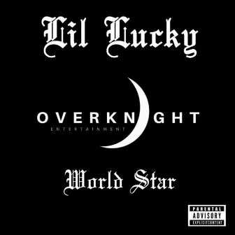 World Star by Lil Lucky