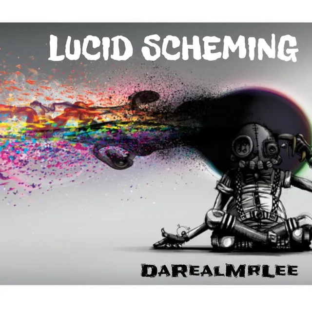 Lucid Scheming