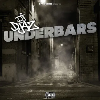 Underbars by DJ Djaz